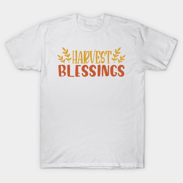 Harvest Blessings T-Shirt by SavvyDiva